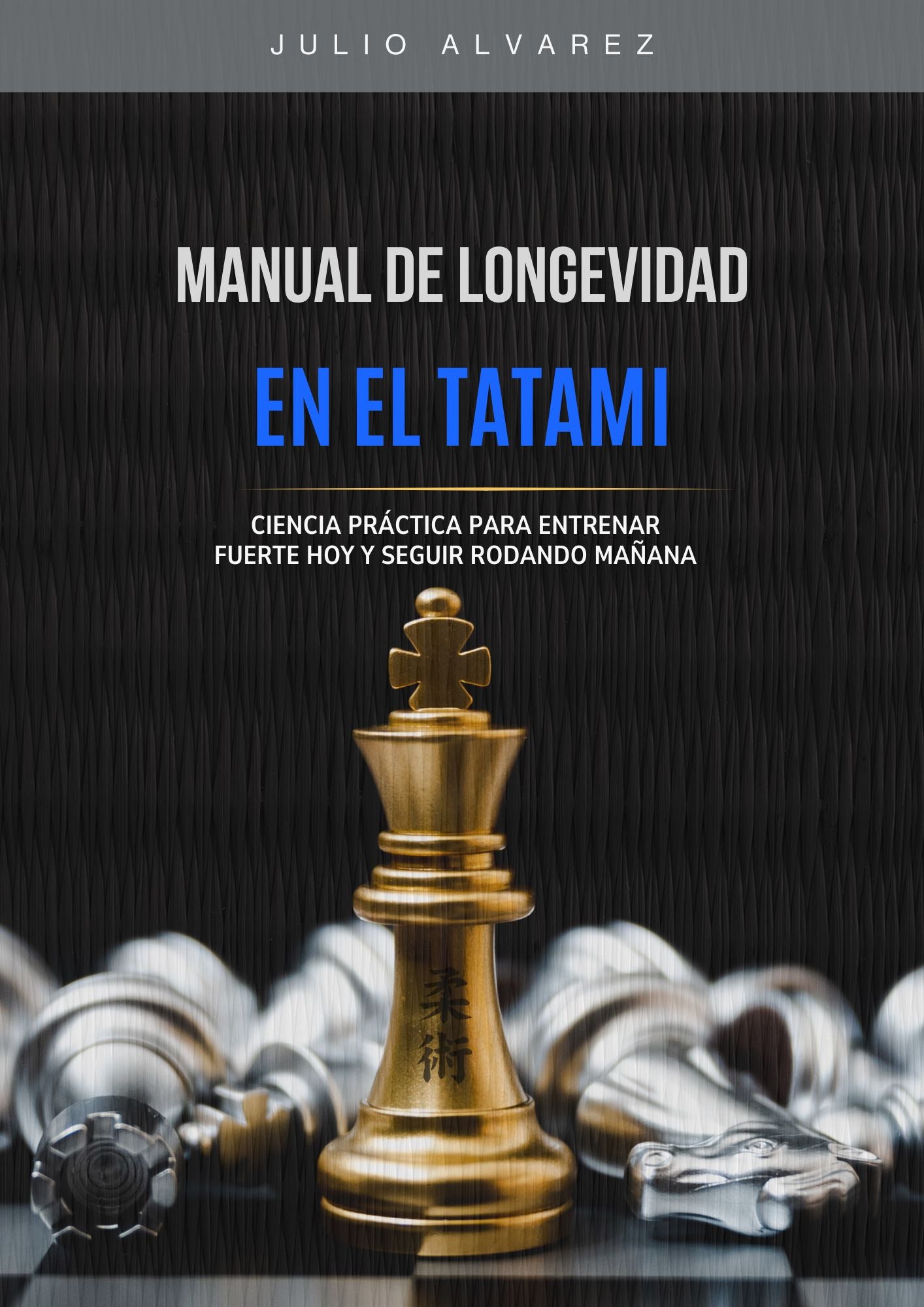 Manual de Longevidad en el Tatami